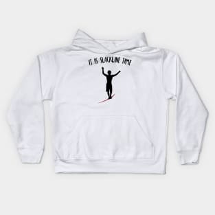 It Is Slackline Time Funny Slack Lining Quote Design Kids Hoodie